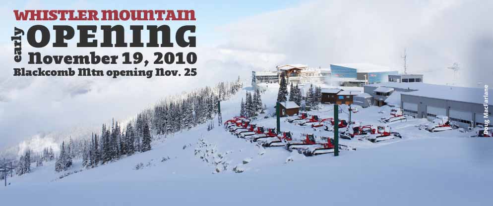 Whistler Opening